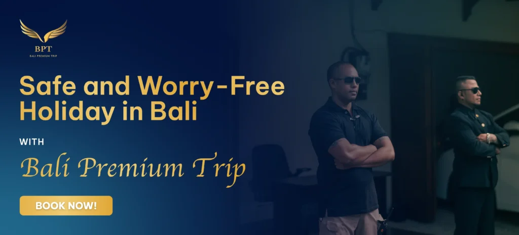 Banner Private Security Services | Bali Premium Trip