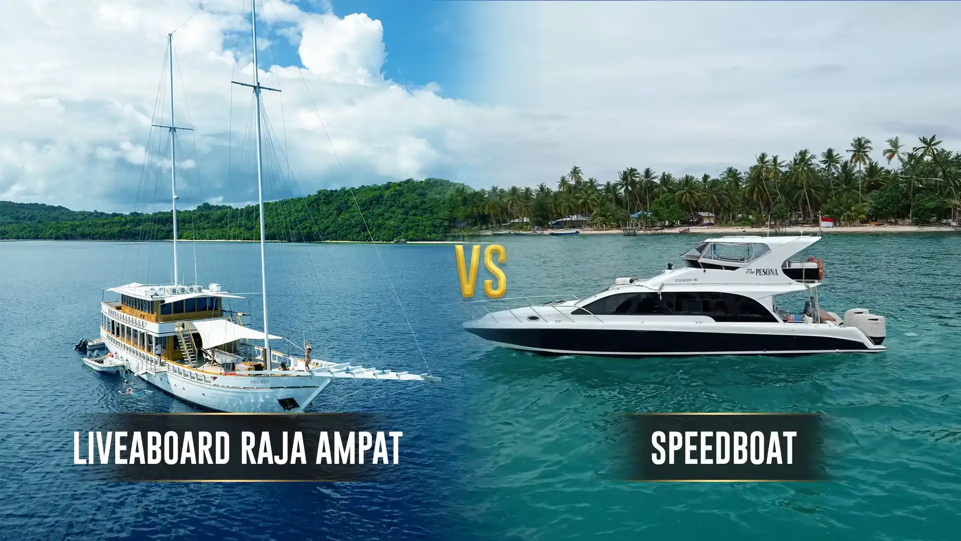Liveaboard vs Speedboat Raja Ampat | Komodo Luxury
